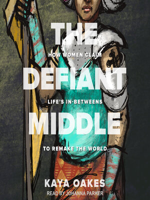 cover image of The Defiant Middle